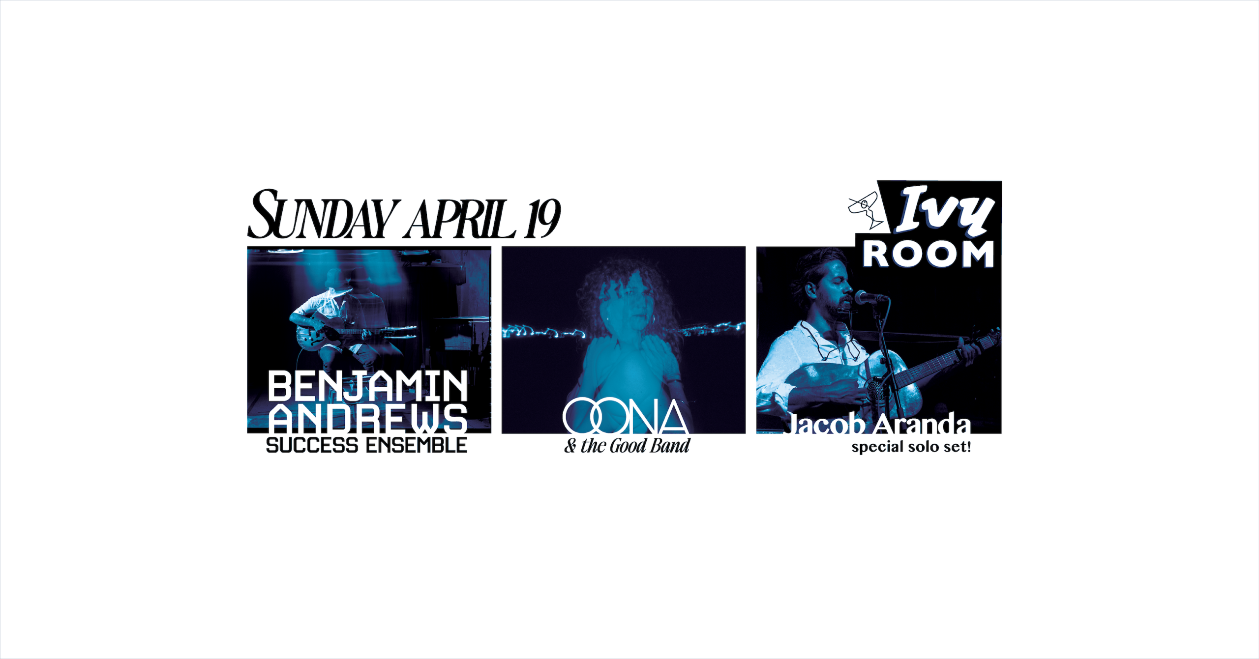 A wide poster with white background, featuring black and white photos with blue undertones of three musical artists